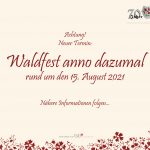 Neuer Termin: Waldfest anno dazumal auf voraussichtlich 2021 verschoben